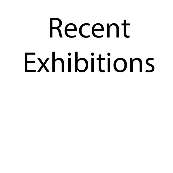Recent Exhibitions